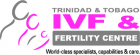 Trinidad and Tobago IVF & Fertility Centre